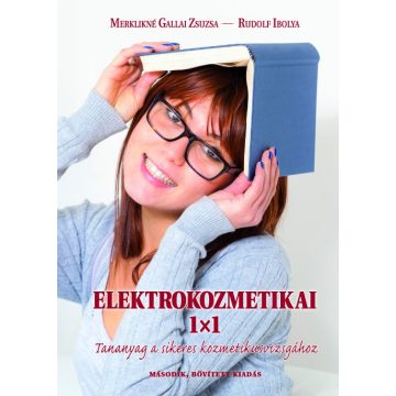 Elektrokozmetikai 1x1 - Gallai Zsuzsa - Rudolf Ibolya, 2019