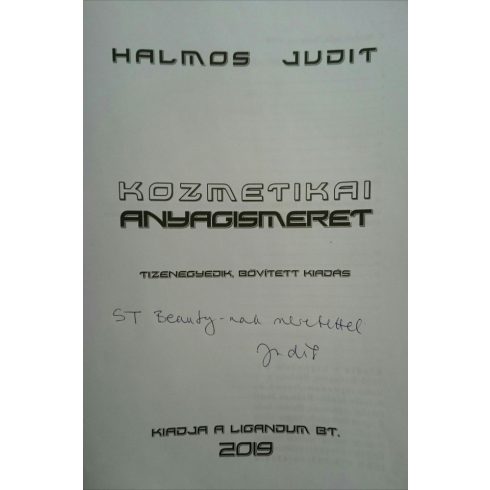 Kozmetikai Anyagismeret - Halmos Judit, 2024